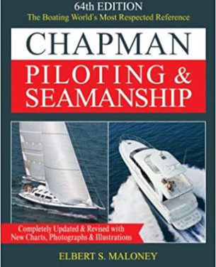 Chapman Piloting & Seamanship, 64th Edition: Book Review