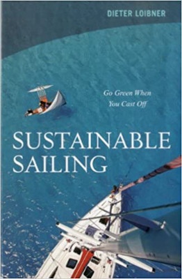 Sustainable Sailing: Go Green When You Cast Off