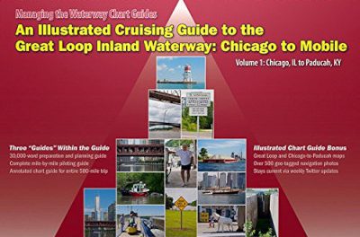 An Illustrated Cruising Guide to the Great Loop Inland Waterway:  Book Review