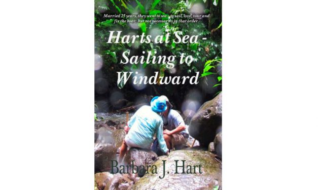 Harts at Sea — Sailing To Windward: Book Review